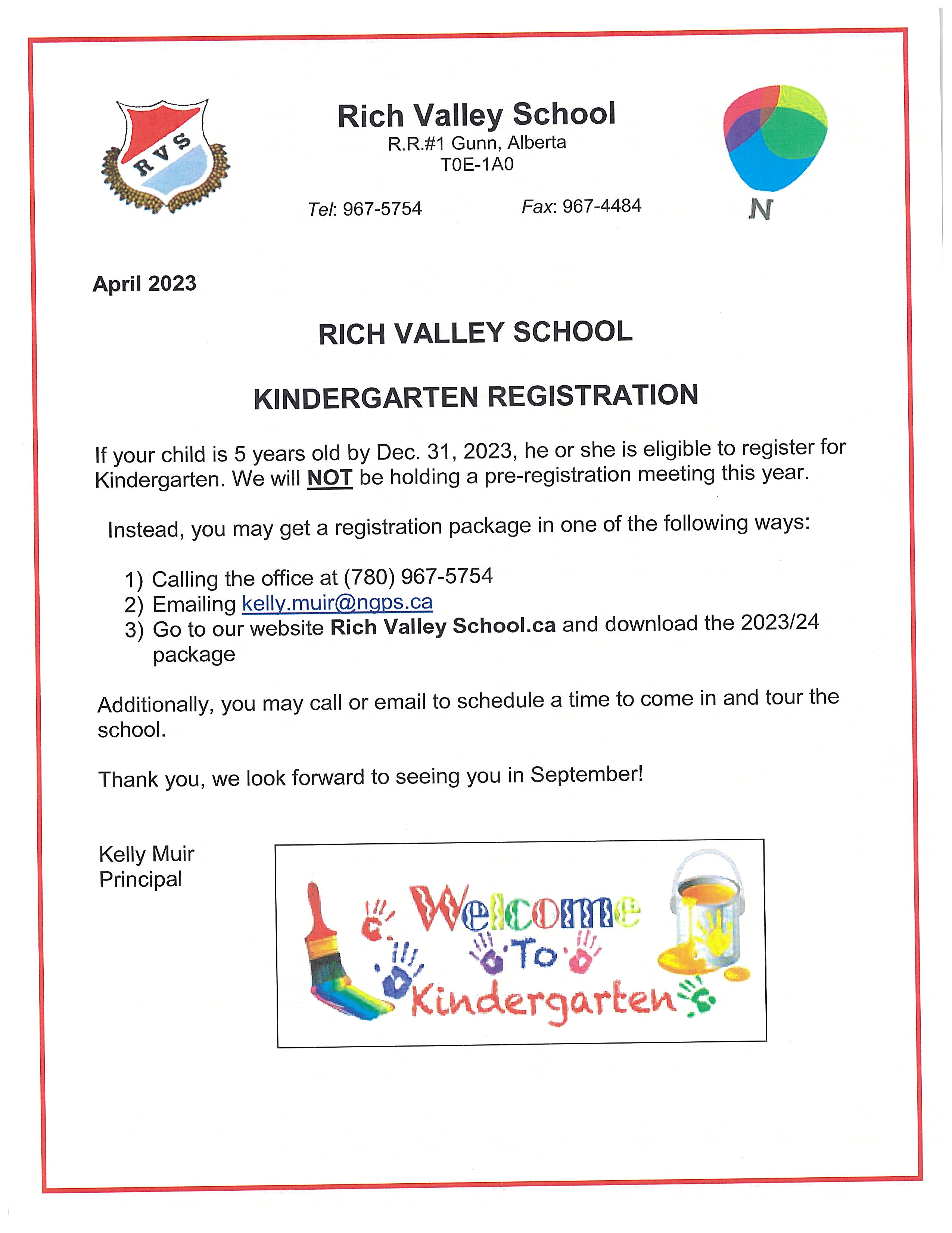It is time once again for Kindergarten Registration. Rich Valley School